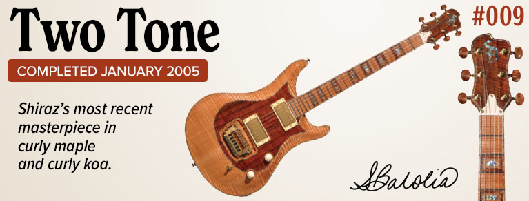 The Two Tone electric guitar made by Shiraz Balolia
